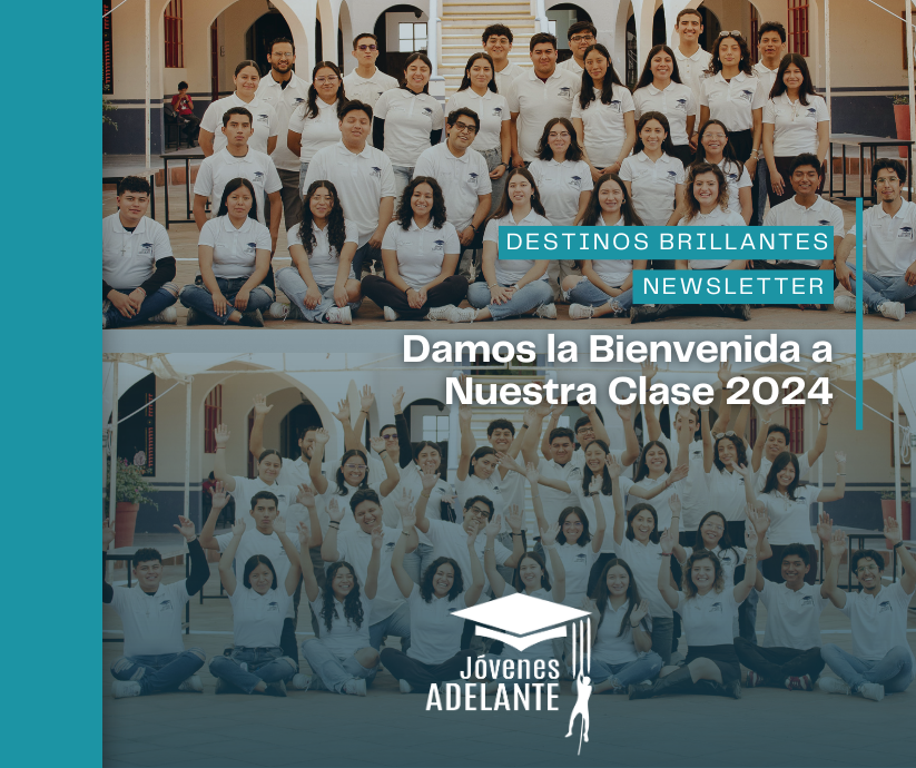 Jóvenes Adelante- Damos la Bienvenida a Nuestra Clase 2024